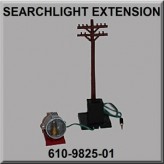 LIONEL 610-9825-01 SEARCHLIGHT EXTENSION