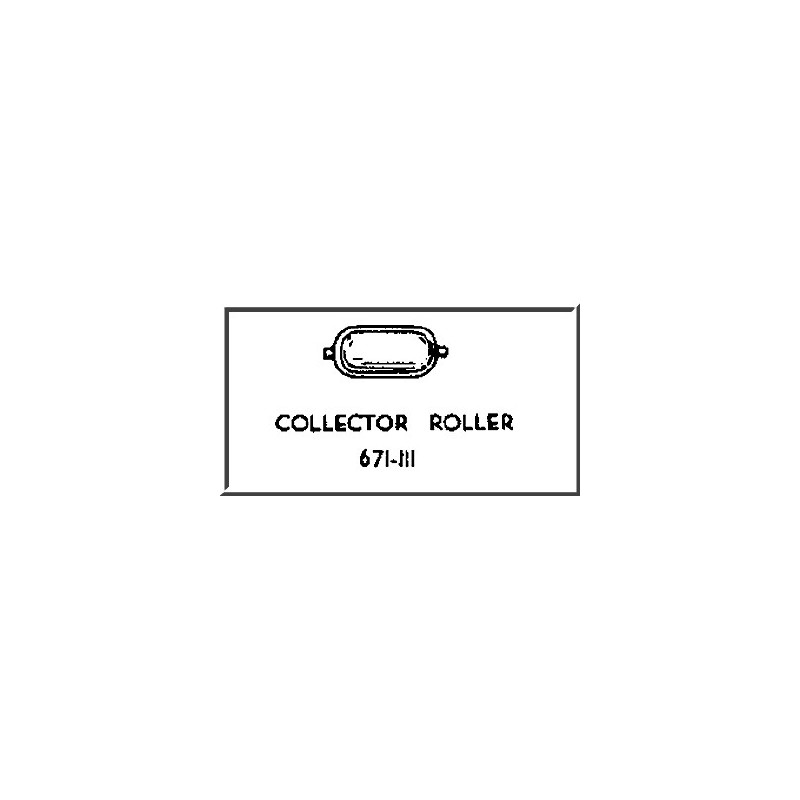 LIONEL PART 671-111 collector roller