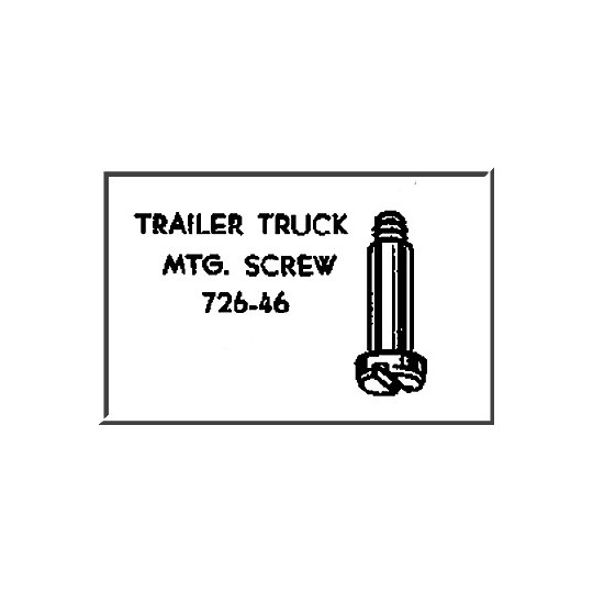 LIONEL PART 726-46 rear truck screw