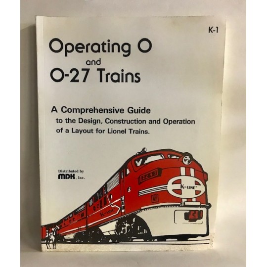 K-LINE K-1 OPERATING O GAUGE AND O-27 GAUGE TRAINS BOOK