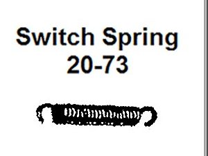 Lionel Part 20-73 switch spring