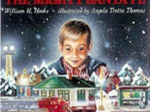 LIONEL 65908 THE MIGHTY SANTA FE CHILDREN'S  BOOK